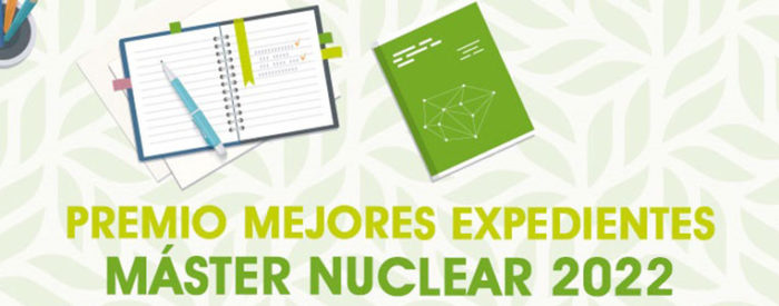 Ganadores del Premio SNE a los Mejores Expedientes del Máster Nuclear 2022