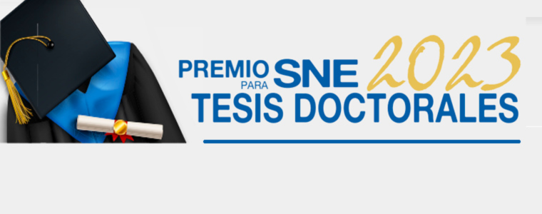 Premio SNE para Tesis Doctorales 2023.